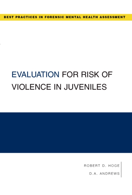Evaluation for Risk of Violence in Juveniles, PDF eBook