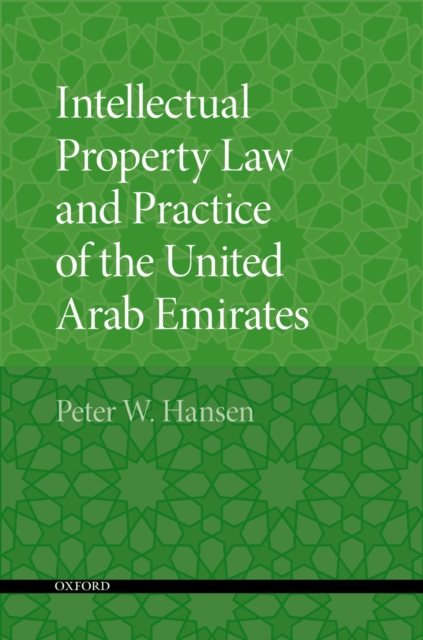 Intellectual Property Law and Practice of the United Arab Emirates, PDF eBook