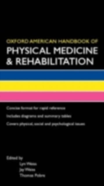 Oxford American Handbook of Physical Medicine & Rehabilitation, PDF eBook