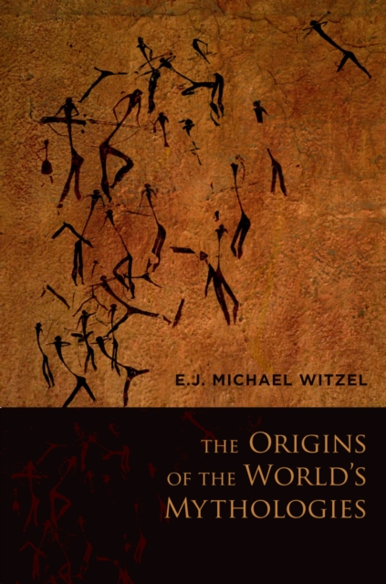 The Origins of the World's Mythologies, PDF eBook