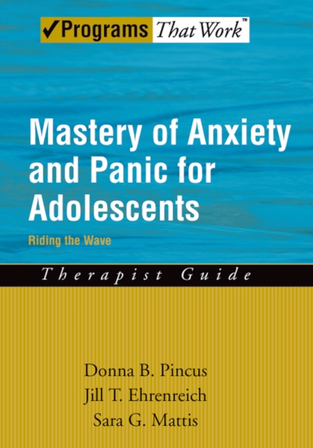 Mastery of Anxiety and Panic for Adolescents Riding the Wave, Therapist Guide, PDF eBook