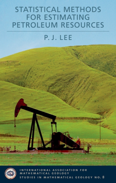 Statistical Methods for Estimating Petroleum Resources, PDF eBook
