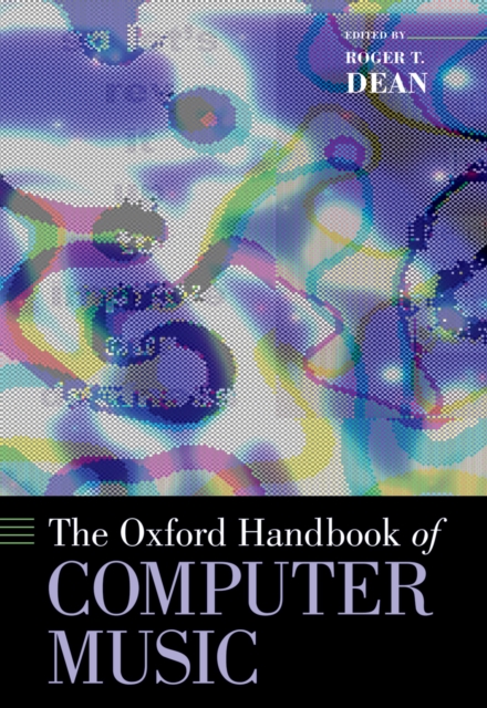 The Oxford Handbook of Computer Music, PDF eBook