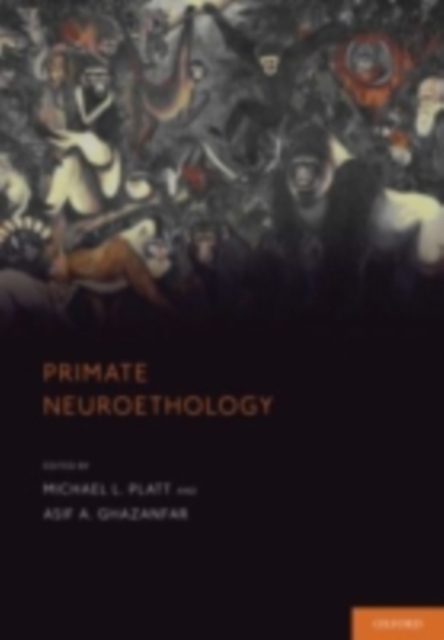 Primate Neuroethology, PDF eBook