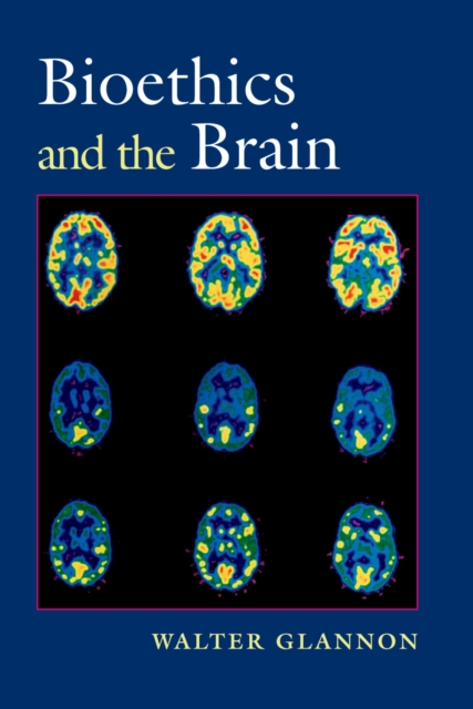 Bioethics and the Brain, PDF eBook