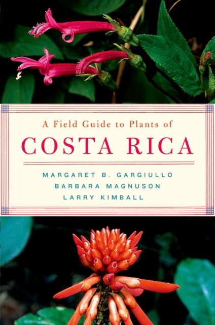 A Field Guide to Plants of Costa Rica, PDF eBook
