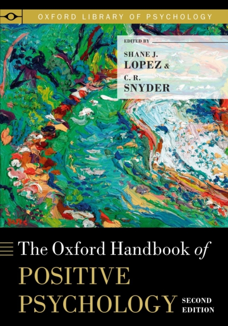 The Oxford Handbook of Positive Psychology, PDF eBook