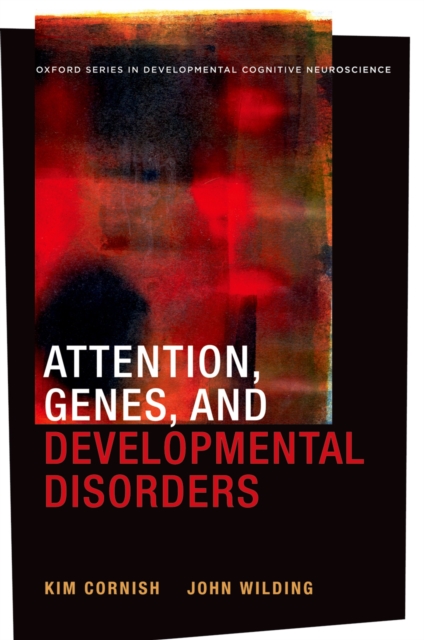 Attention, Genes, and Developmental Disorders, PDF eBook