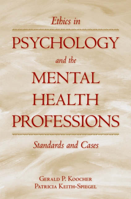 Ethics in Psychology and the Mental Health Professions : Standards and Cases, PDF eBook