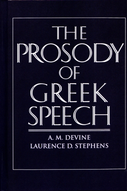 The Prosody of Greek Speech, PDF eBook