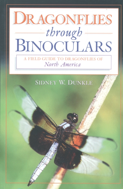 Dragonflies through Binoculars : A Field Guide to Dragonflies of North America, PDF eBook