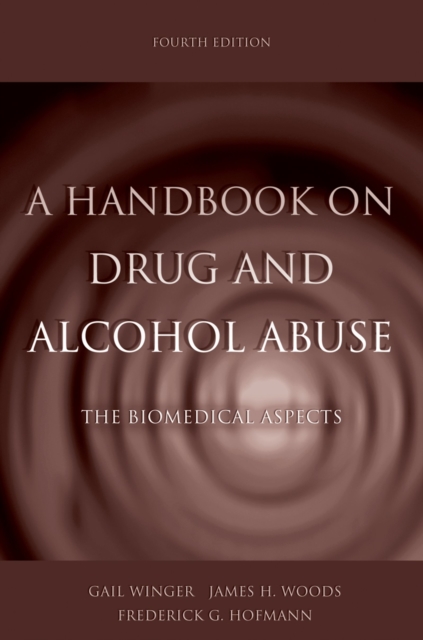 A Handbook on Drug and Alcohol Abuse : The Biomedical Aspects, PDF eBook