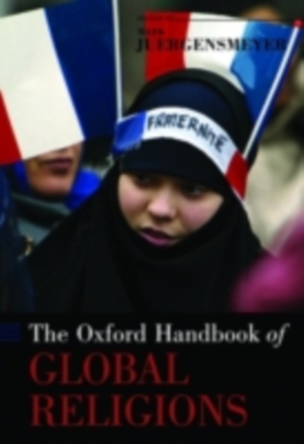 The Oxford Handbook of Global Religions, PDF eBook