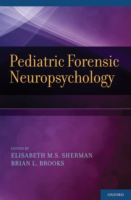 Pediatric Forensic Neuropsychology, Hardback Book
