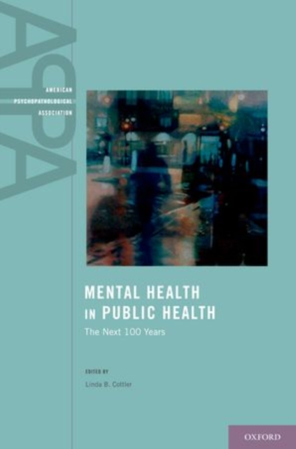 Mental Health in Public Health, Hardback Book