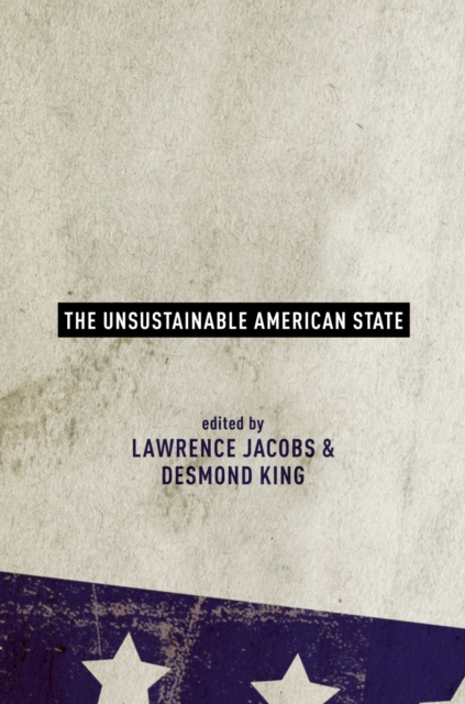 The Unsustainable American State, PDF eBook