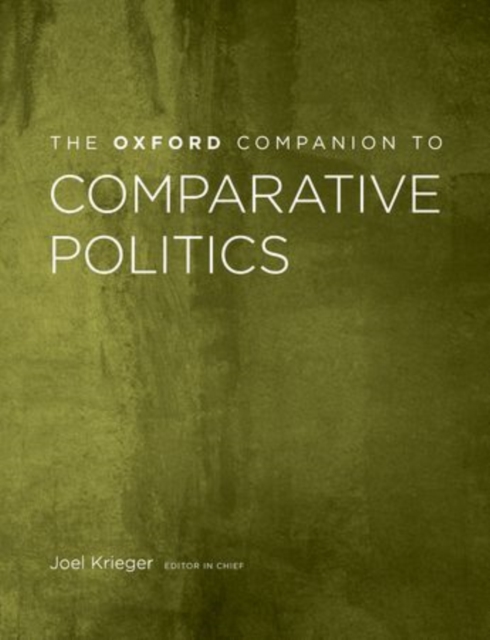 The Oxford Companion to Comparative Politics, Hardback Book