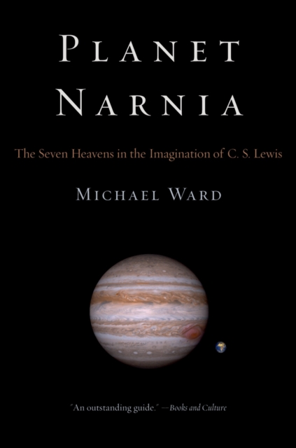 Planet Narnia : The Seven Heavens in the Imagination of C. S. Lewis, EPUB eBook