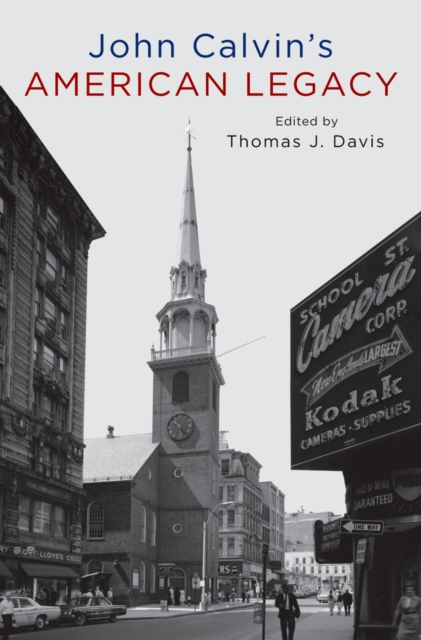 John Calvin's American Legacy, PDF eBook