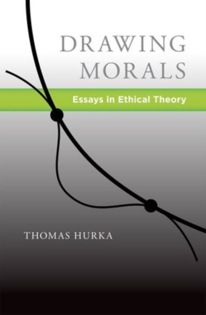 Drawing Morals : Essays in Ethical Theory, Hardback Book