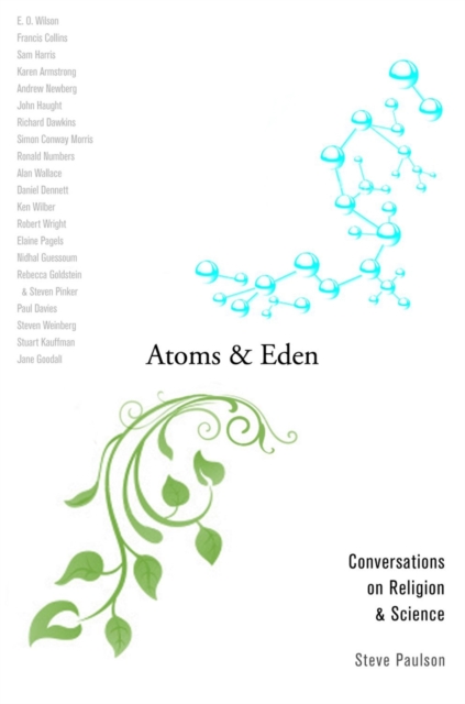 Atoms and Eden : Conversations on Religion and Science, Paperback / softback Book