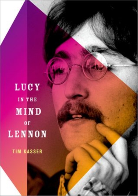 Lucy in the Mind of Lennon, Hardback Book