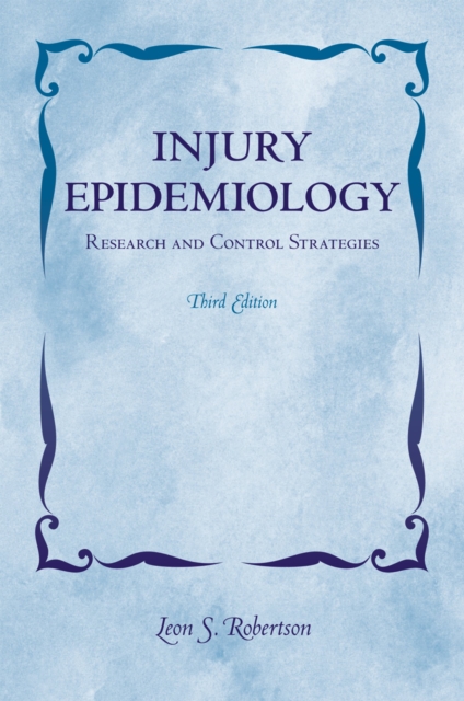 Injury Epidemiology : Research and Control Strategies, PDF eBook