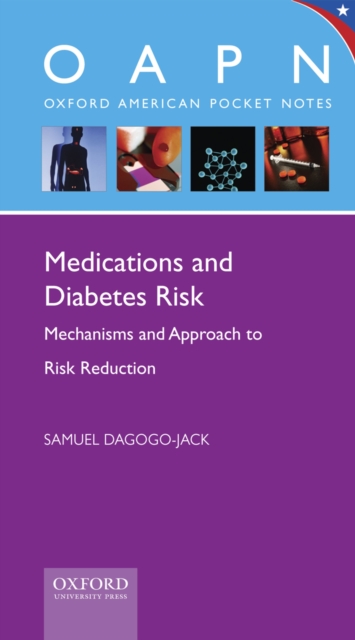 Medications and Diabetes Risk : Mechanisms and Approach to Risk Reduction, PDF eBook