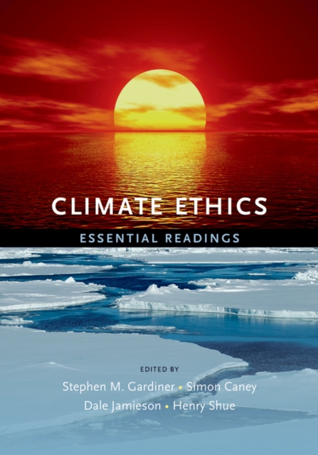 Climate Ethics : Essential Readings, PDF eBook