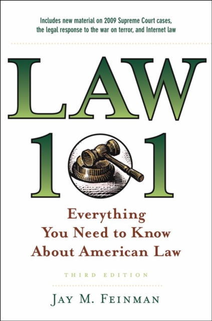 Law 101: Everything You Need to Know About American Law, EPUB eBook