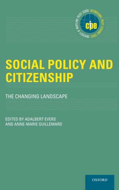 Social Policy and Citizenship : The Changing Landscape, Hardback Book