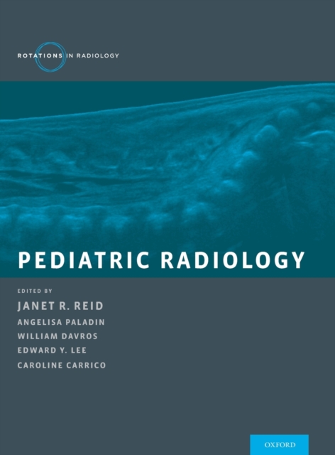 Pediatric Radiology, Hardback Book