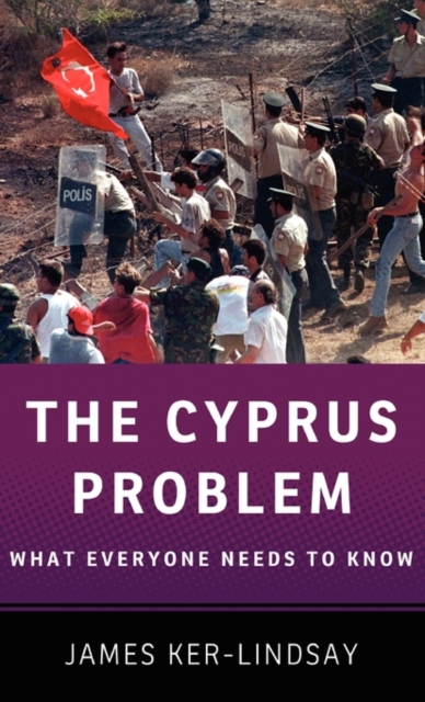 The Cyprus Problem : What Everyone Needs to Know®, Hardback Book