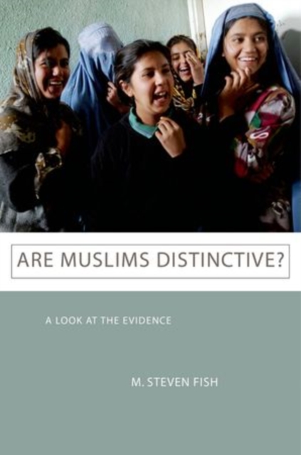 Are Muslims Distinctive? : A Look at the Evidence, Paperback / softback Book