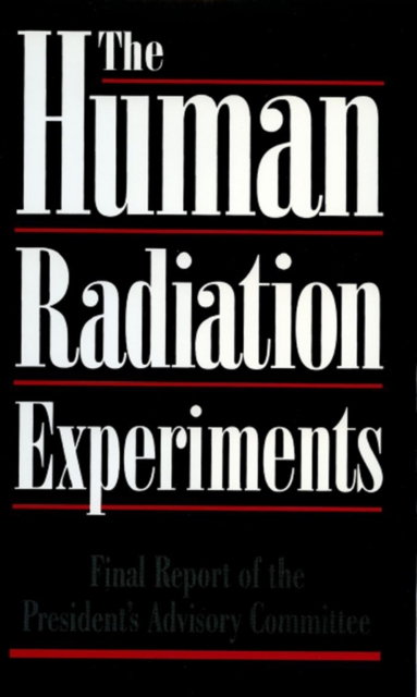 The Human Radiation Experiments, PDF eBook