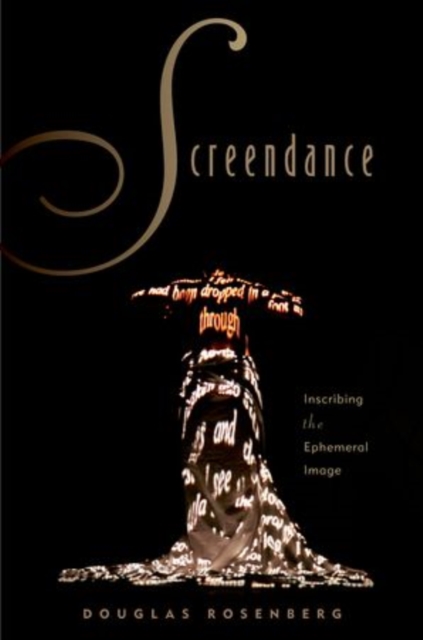 Screendance : Inscribing the Ephemeral Image, Paperback / softback Book