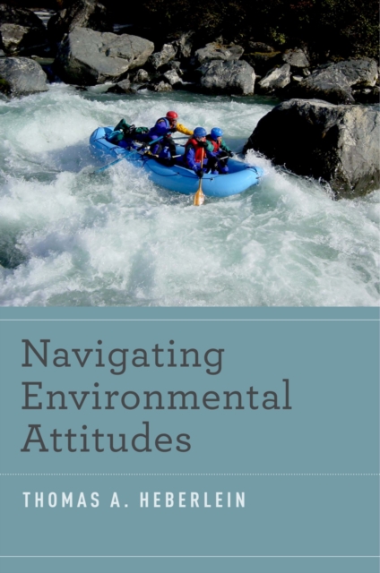 Navigating Environmental Attitudes, PDF eBook
