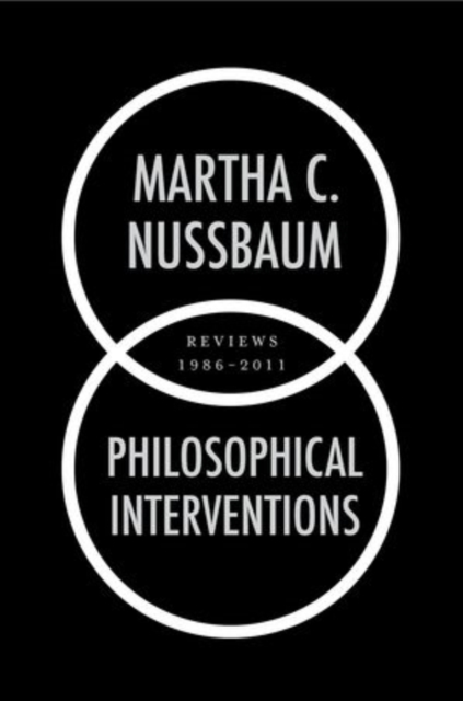 Philosophical Interventions : Reviews 1986-2011, Hardback Book