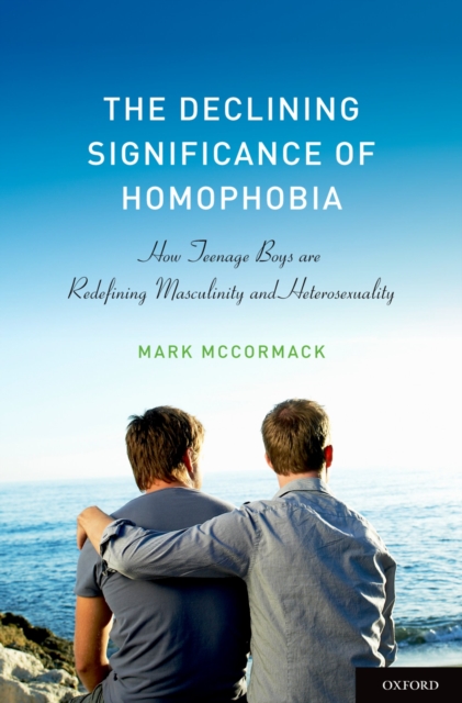 The Declining Significance of Homophobia, PDF eBook
