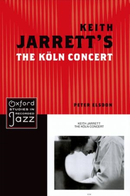 Keith Jarrett's The Koln Concert, Paperback / softback Book