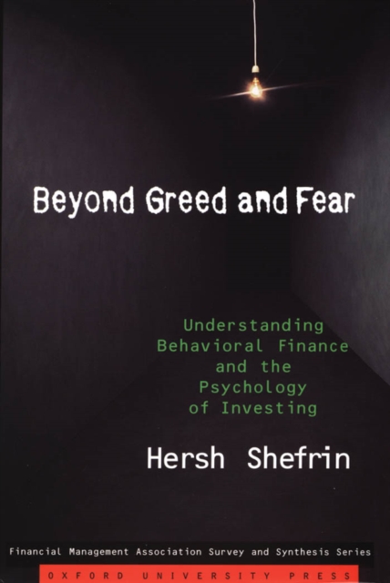 Beyond Greed and Fear : Understanding Behavioral Finance and the Psychology of Investing, EPUB eBook