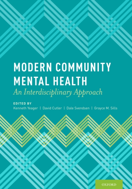 Modern Community Mental Health : An Interdisciplinary Approach, PDF eBook