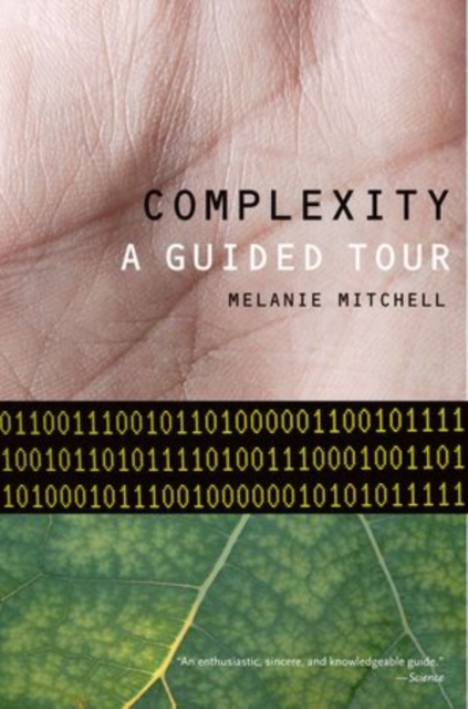 Complexity : A Guided Tour, Paperback / softback Book