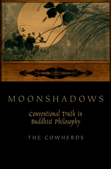 Moonshadows : Conventional Truth in Buddhist Philosophy, PDF eBook