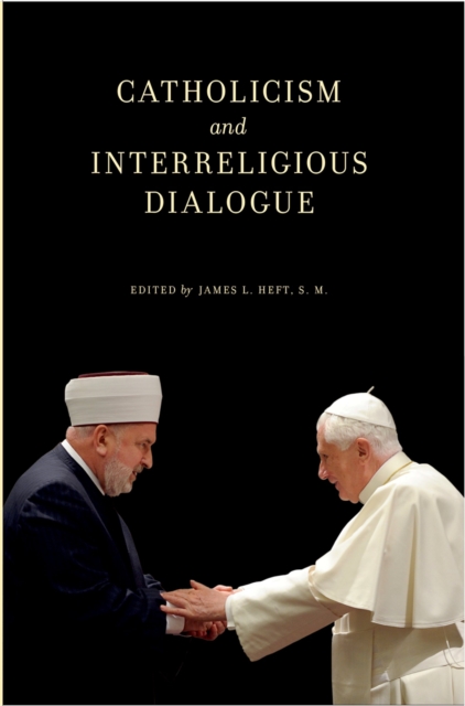 Catholicism and Interreligious Dialogue, PDF eBook