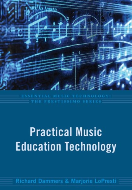 Practical Music Education Technology, Paperback / softback Book