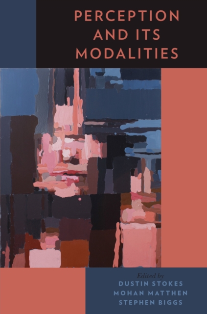 Perception and Its Modalities, PDF eBook