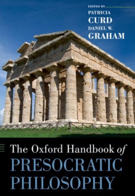 The Oxford Handbook of Presocratic Philosophy, Paperback / softback Book