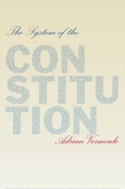 The System of the Constitution, Hardback Book