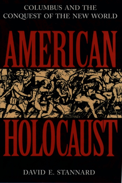 American Holocaust : The Conquest of the New World, EPUB eBook